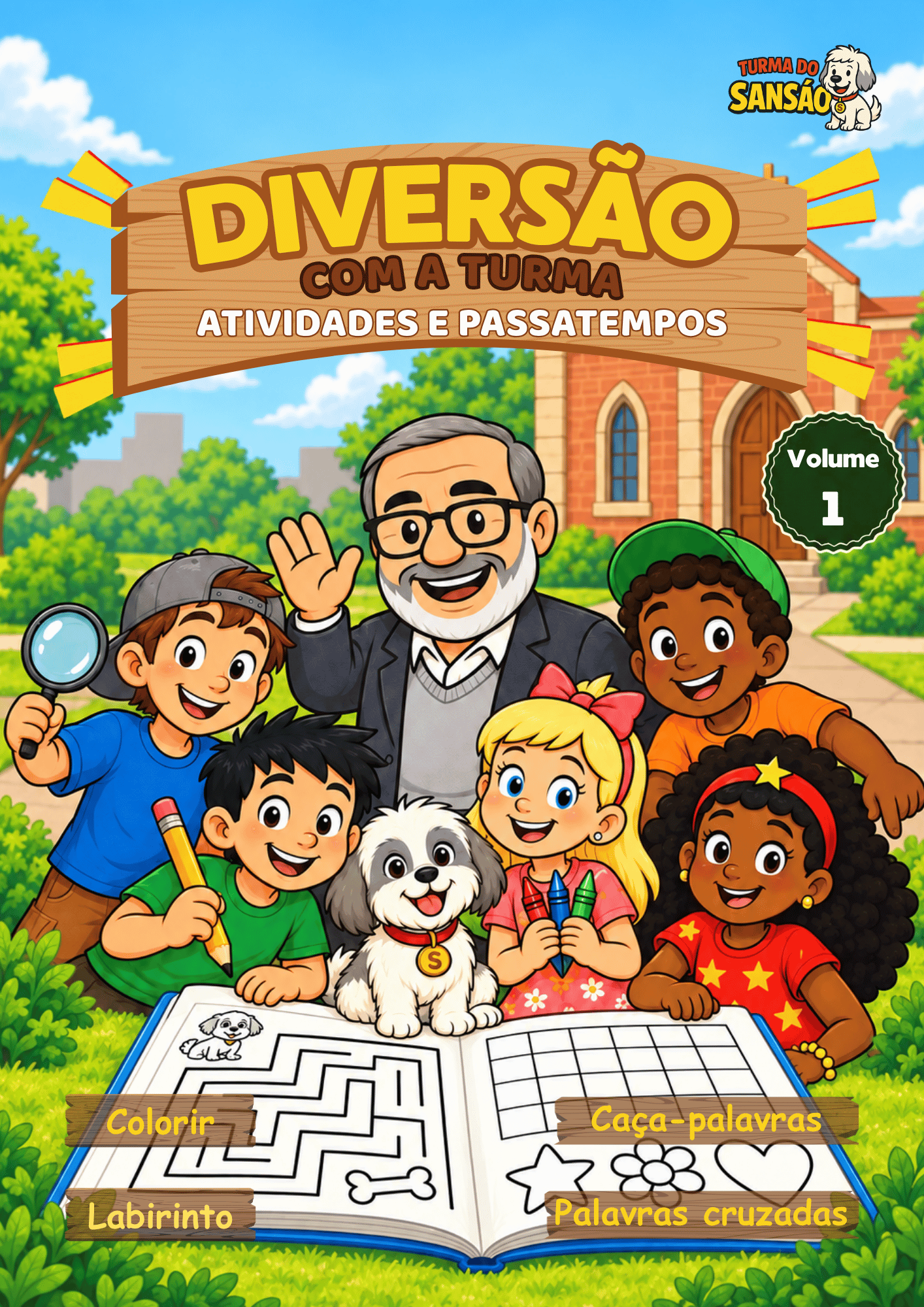 Diversão com a Turma - Volume 1: Atividades e Passatempos